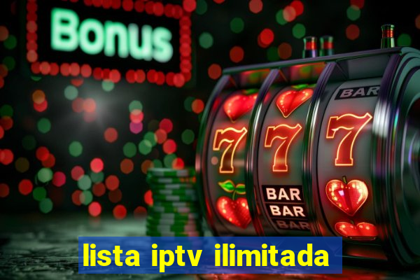 lista iptv ilimitada